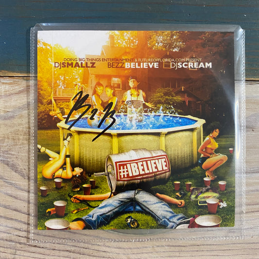 Bezz Believe #iBelieve Autographed Album