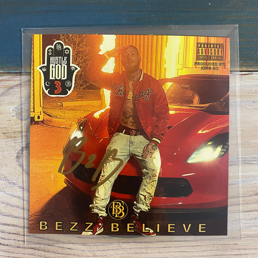 Bezz Believe Hustle God 3 Autographed Album