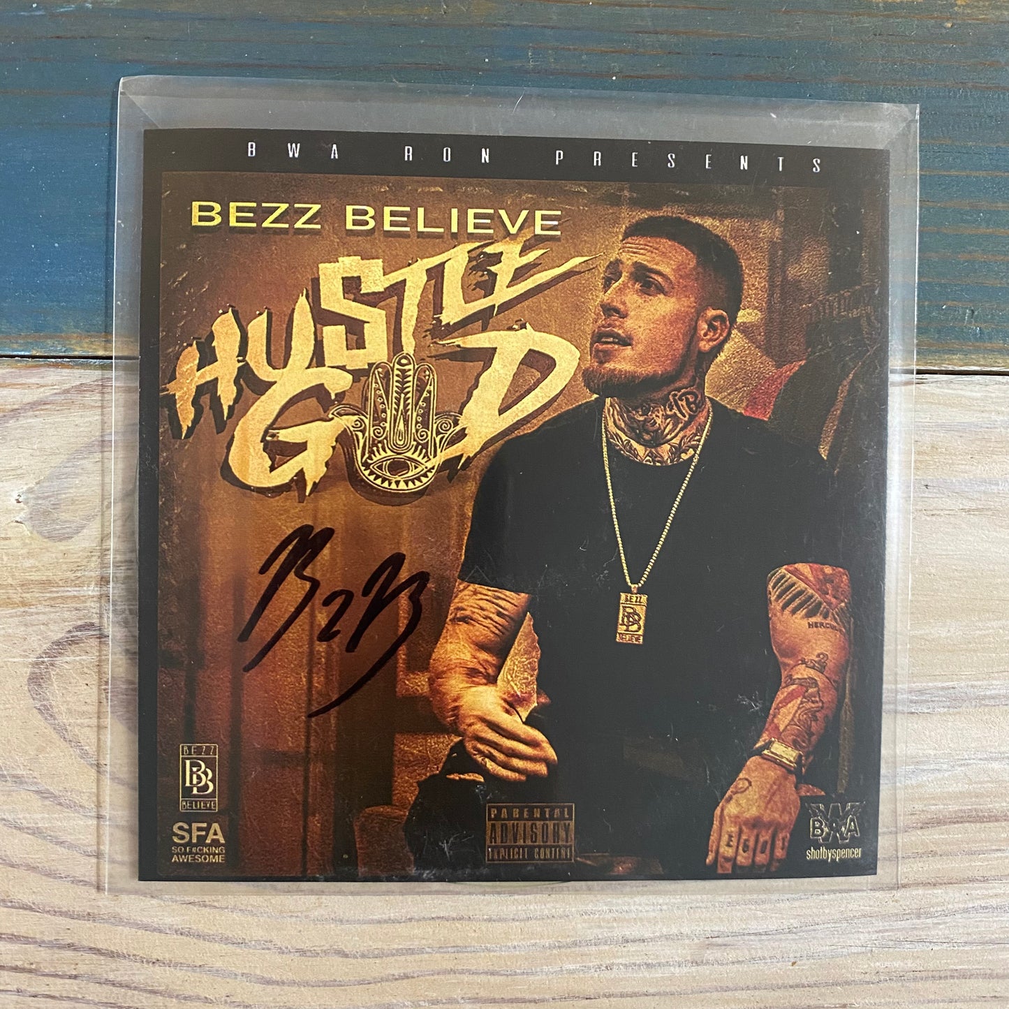 Bezz Believe Hustle God Autographed Album